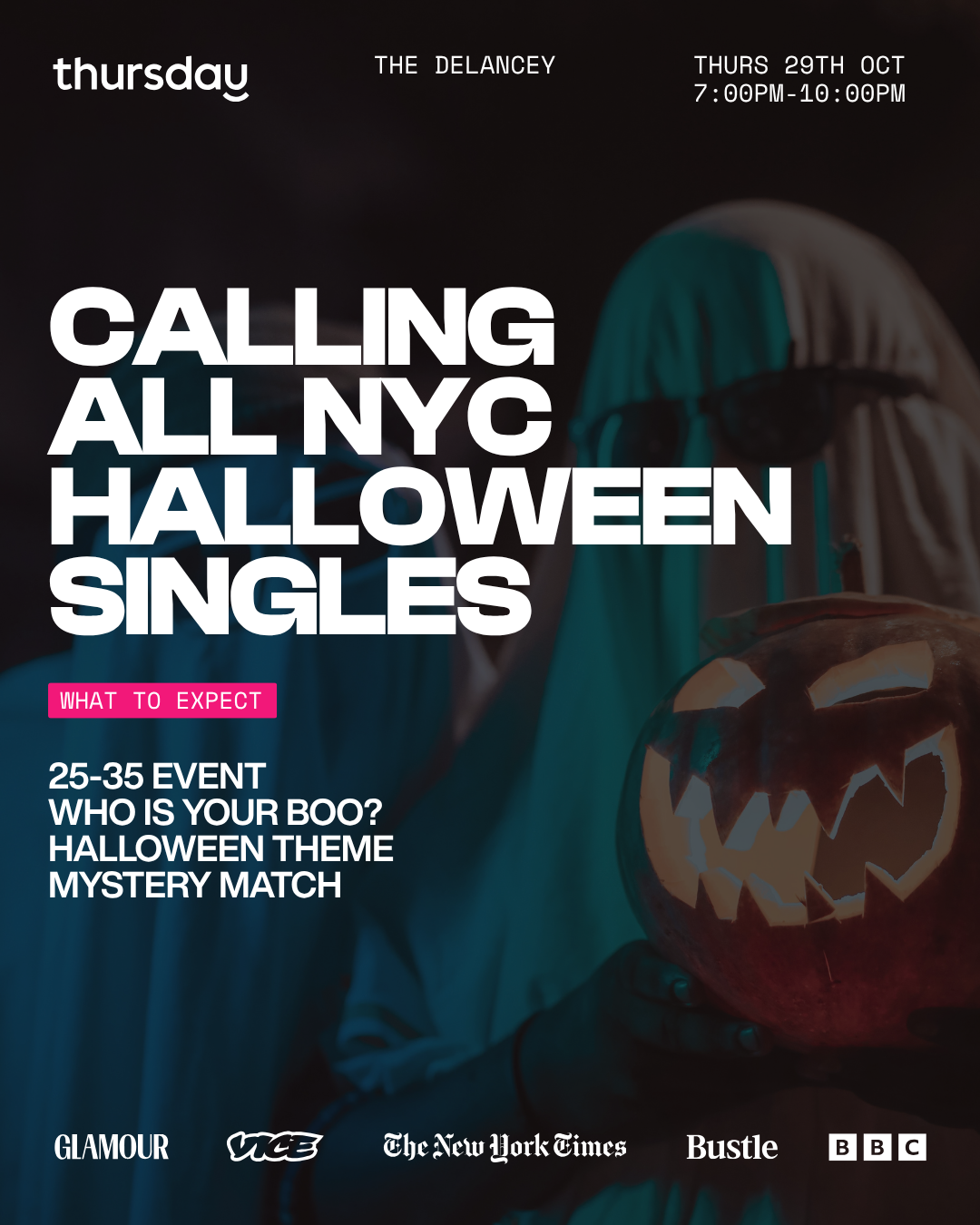 Event image for Thursday | The Delancey (Who Is Your Boo? Masquerade Mystery Match Halloween Edition) 25-35 | NYC in Manhattan